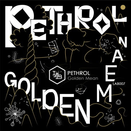 Pochette de : GOLDEN MEAN - PETHROL (VINYLE 33T)
