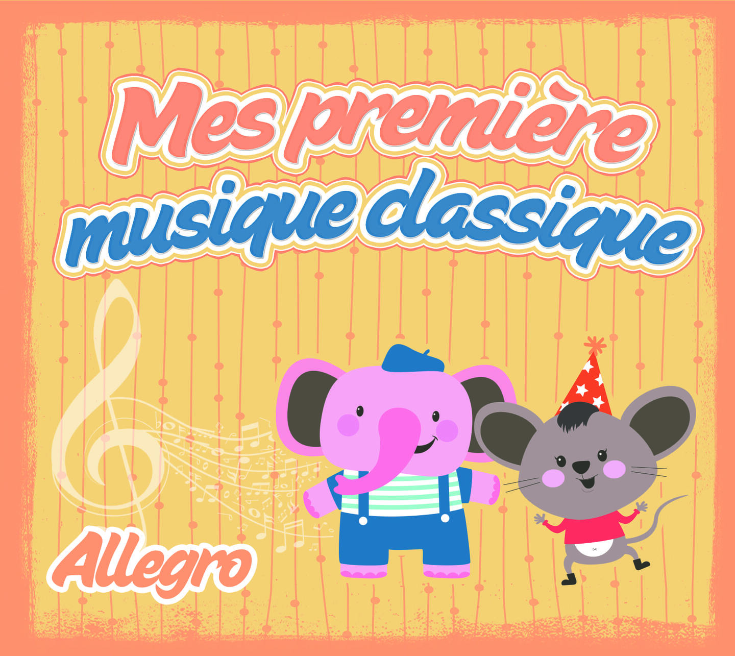 Pochette de : ALLEGRO - MES PREMIÈRES MUSIQUES CLASSIQUES (CD)