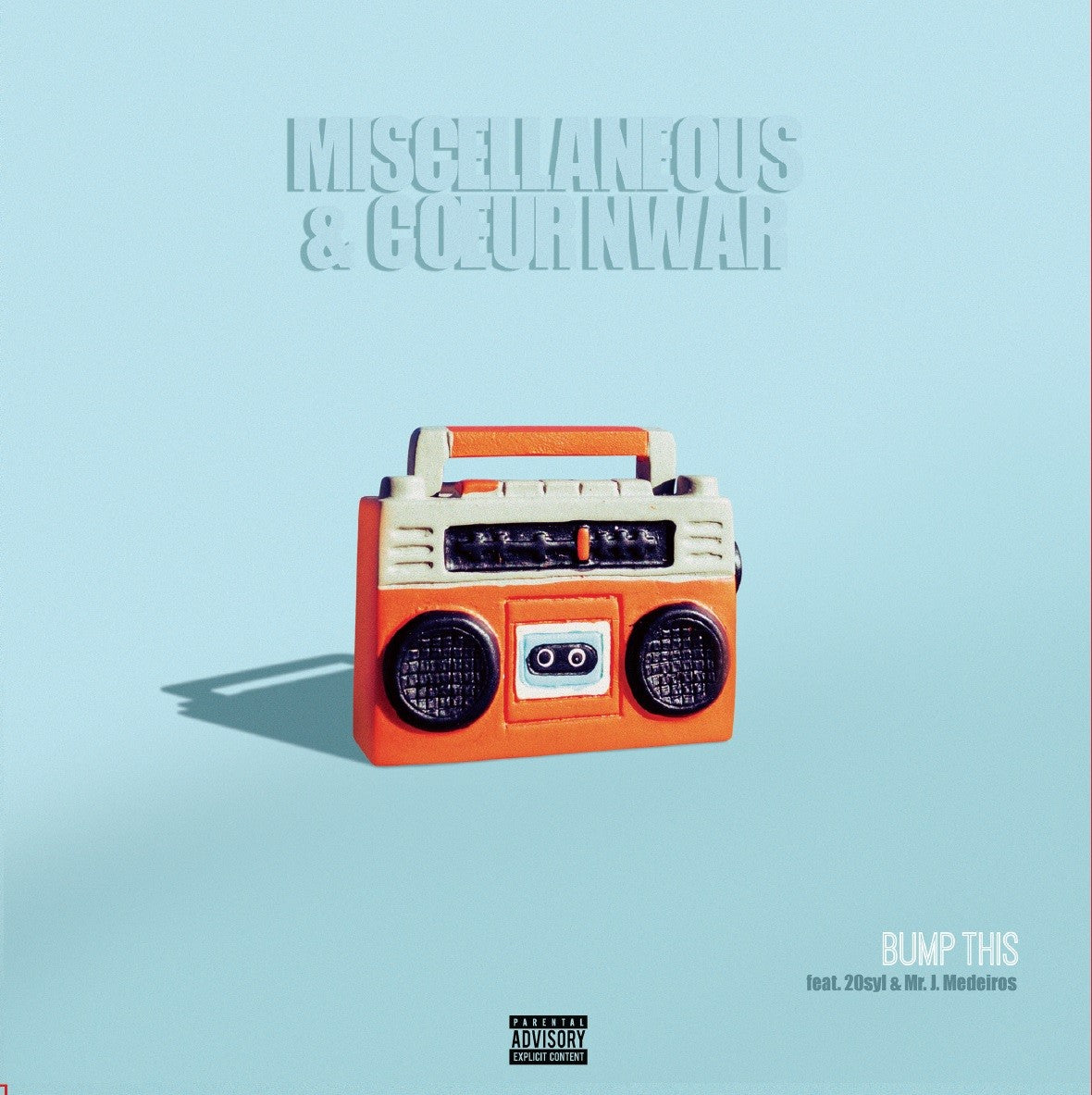 Pochette de : COEUR NWAR BUMP THIS (FEAT. 20SYL & MR. J. MEDEIROS) 45 TOURS EDITION LIMITÉE - COEUR NWAR (VINYLE 45T)