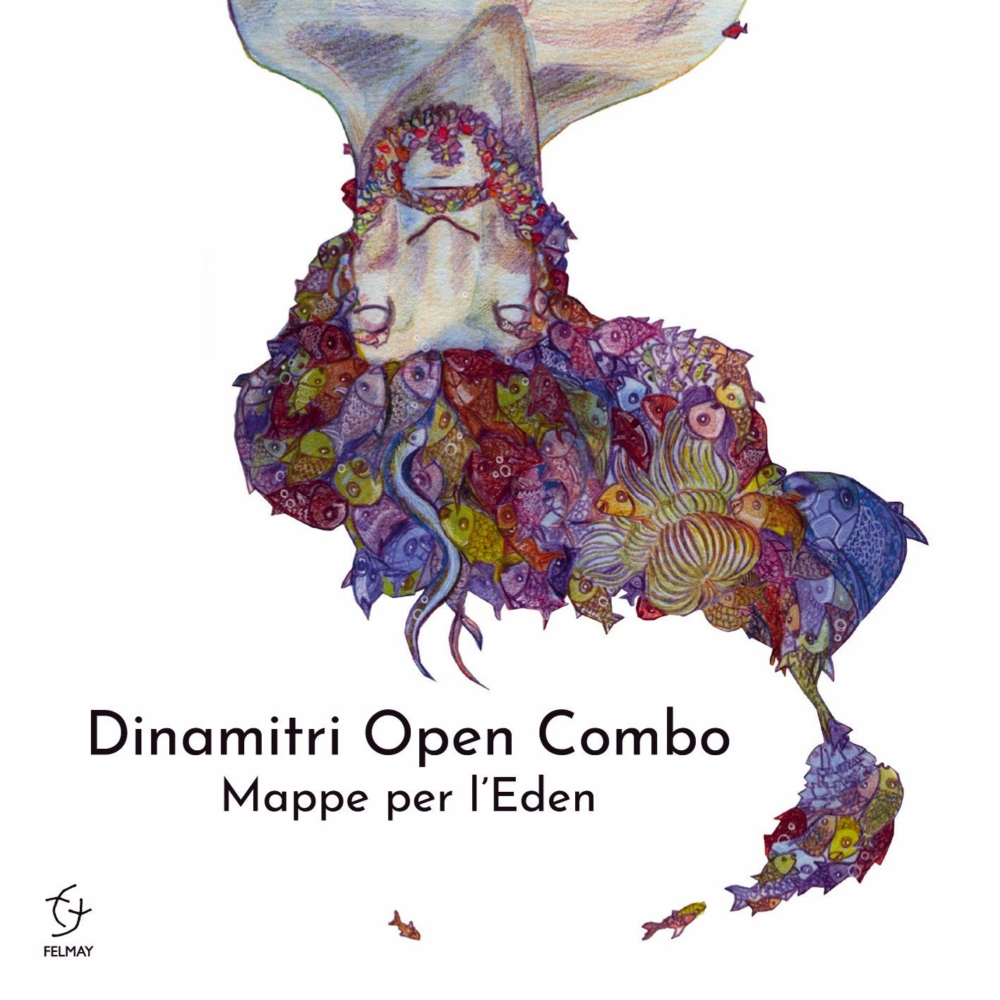 Pochette de : MAPPE PER L'EDEN - DINAMITRI OPEN COMBO (CD)