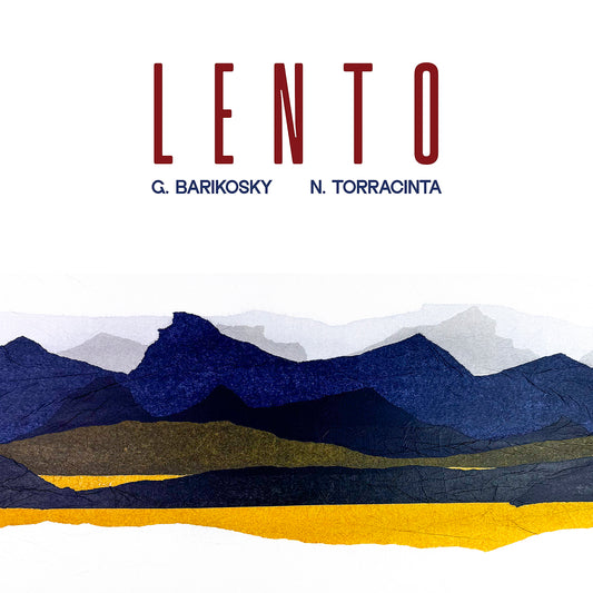 Pochette de : LENTO - GILLES BARIKOSKY, NICO TORRACINTA (CD)