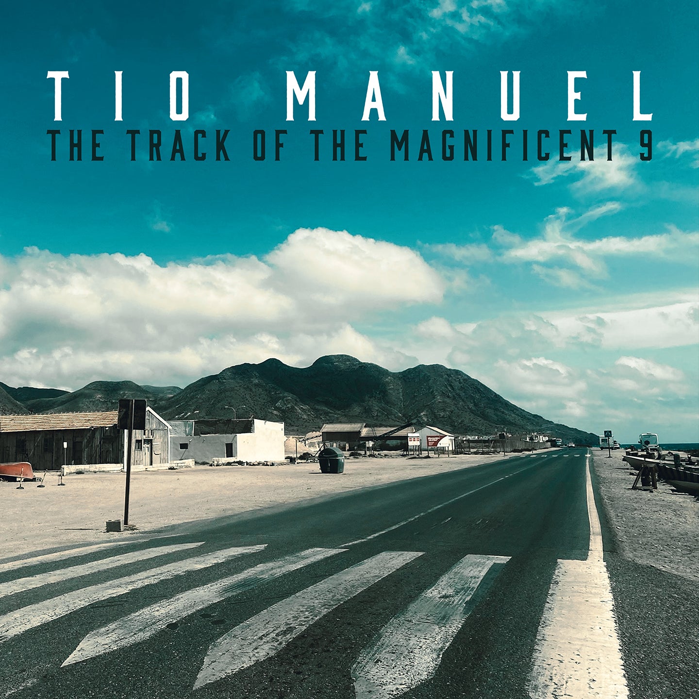 Pochette de : THE TRACK OF THE MAGNIFICENT 9 - TIO MANUEL (CD)