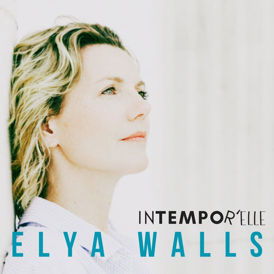 Pochette de : INTEMPORELLE - ELYA WALLS (CD)
