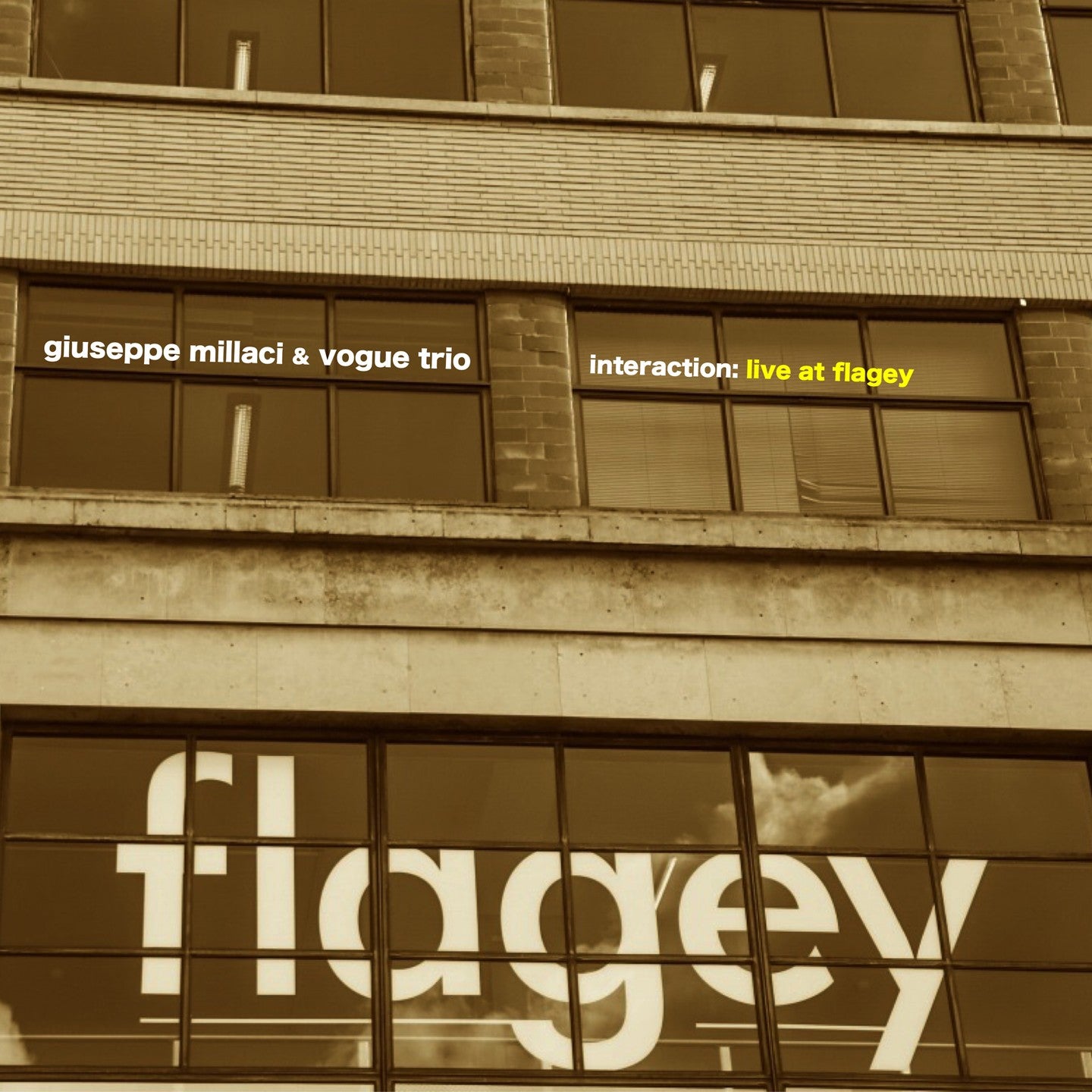 Pochette de : INTERACTION: LIVE AT FLAGEY - GIUSEPPE MILLACI & VOGUE TRIO (CD)