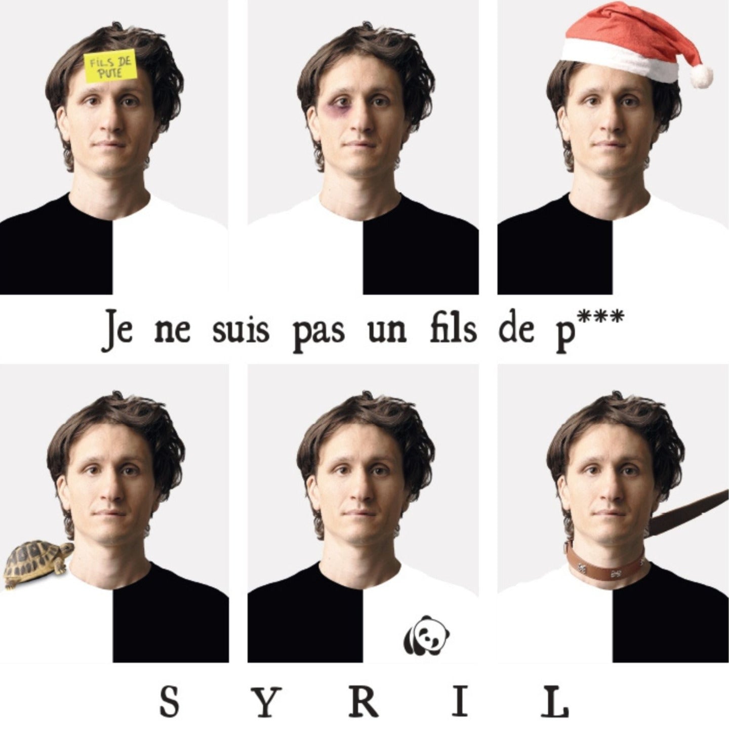 Pochette de : JE NE SUIS PAS UN FILS DE P*** - SYRIL (CD)