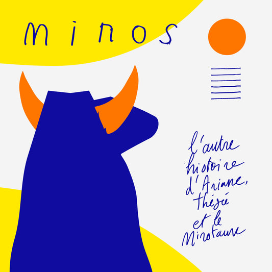 Pochette de : MINOS L'AUTRE HISTOIRE D'ARIANE THÉSÉE ET LE MINOTAURE - MARTHE (CD)
