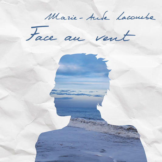 Pochette de : FACE AU VENT - MARIE AUDE LACOMBE (CD)
