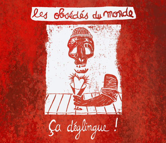 Pochette de : ÇA DÉGLINGUE - OBSEDES DU MONDE (CD)