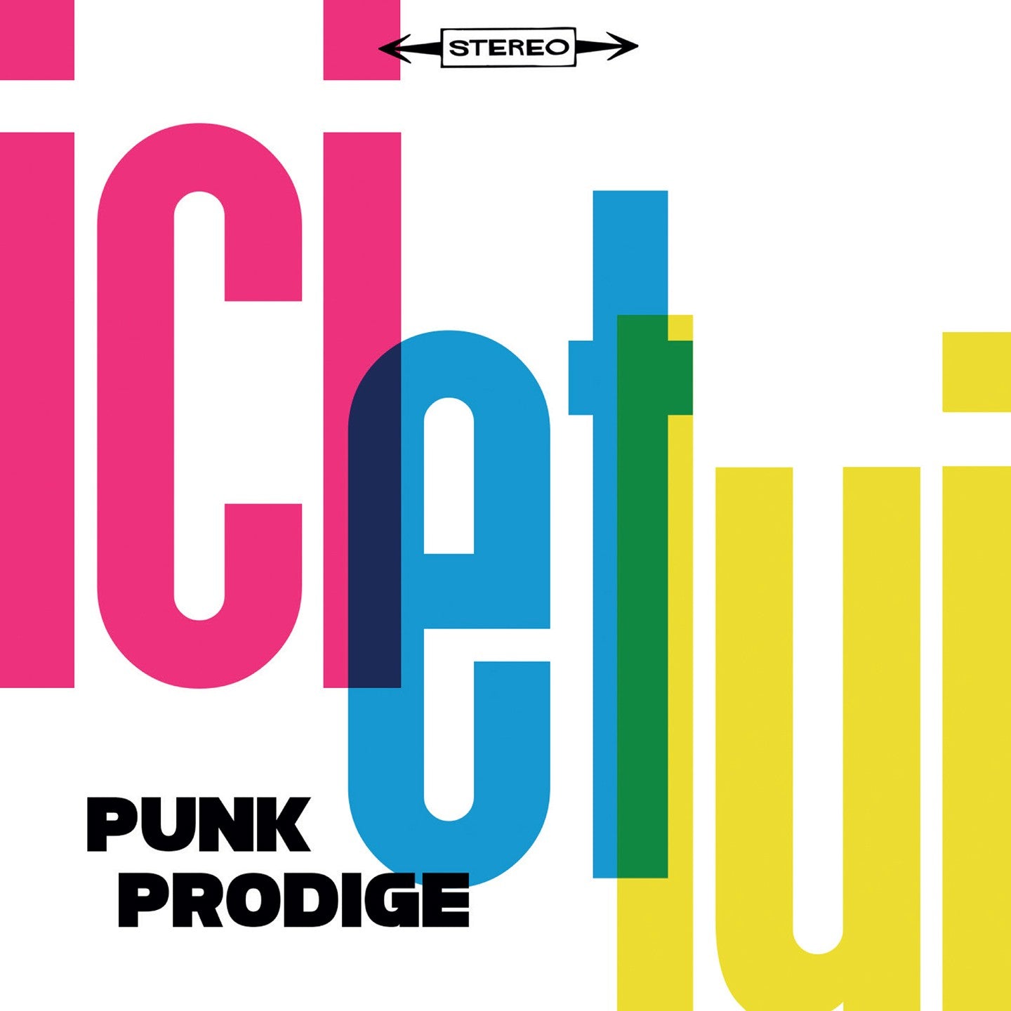 Pochette de : PUNK PRODIGE - ICI ET LUI (CD)