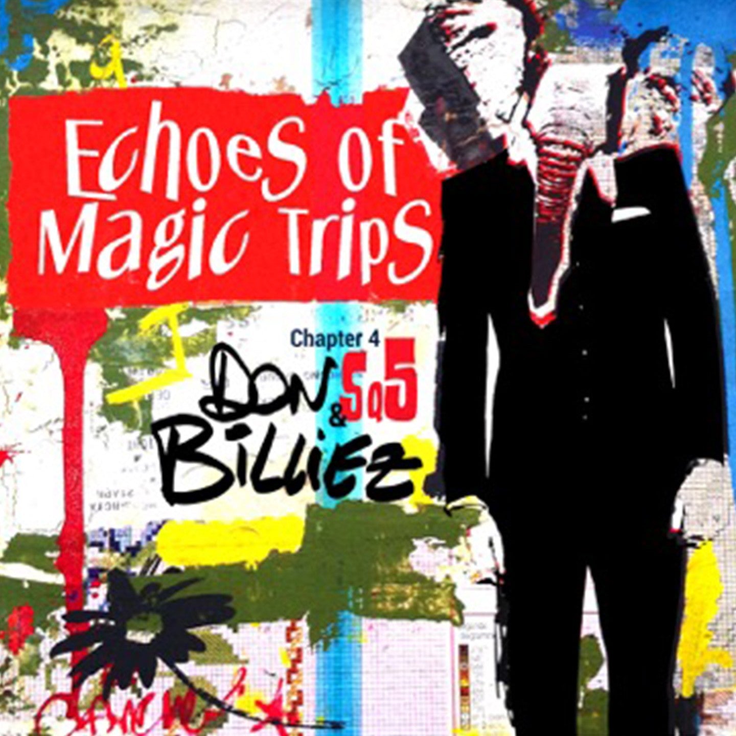 Pochette de : ECHOES OF MAGIC TRIPS - CHAPTER 4 - SQ5 - DON BILLIEZ (CD)