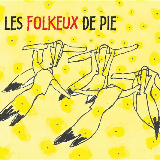 Pochette de : LES FOLKEUX DE PIE - FOLKEUX DE PIE (CD)