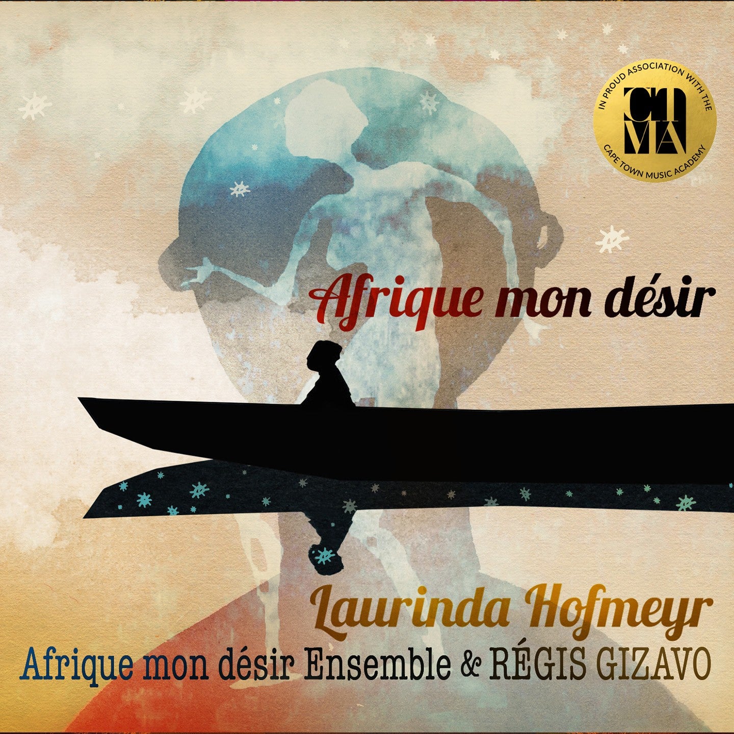 Pochette de : AFRIQUE MON DÉSIR - LAURINDA HOFMEYR / AFRIQUE MON DESIR ENSEMBLE (CD)