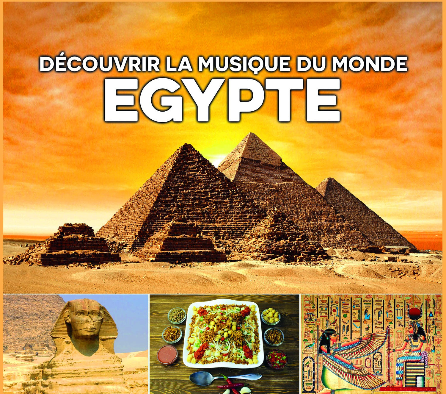 Pochette de : DÉCOUVRIR LA MUSIQUE DU MONDE, EGYPTE - MULTI ARTISTES (CD)
