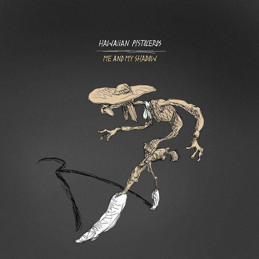 Pochette de : ME AND MY SHADOW - HAWAIIAN PISTOLEROS (VINYLE 33T)
