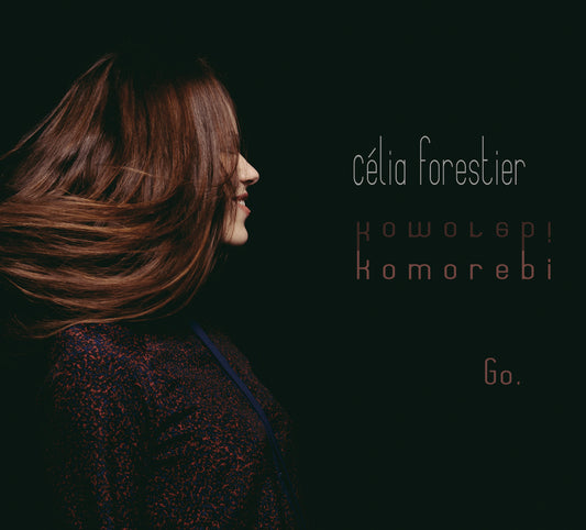 Pochette de : GO. - CÉLIA FORESTIER - KOMOREBI (CD)
