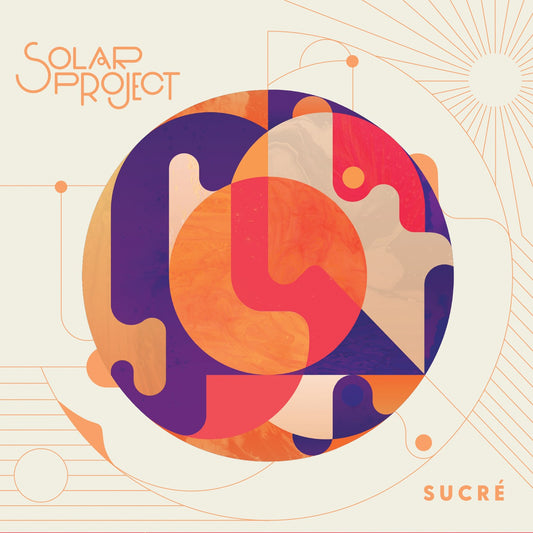 Pochette de : SUCRÉ - SOLAR PROJECT (VINYLE 33T)