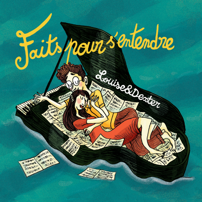 Pochette de : FAITS POUR S'ENTENDRE - LOUISE&DEXTER (CD)