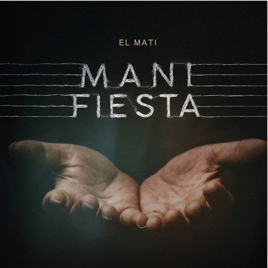Pochette de : MANIFIESTA - EL MATI (CD)