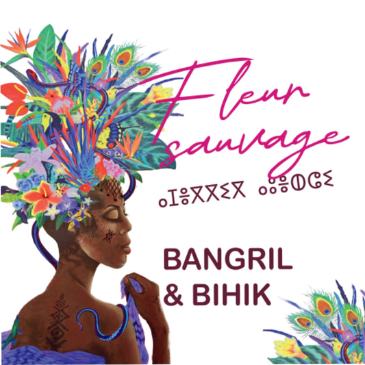 Pochette de : FLEUR SAUVAGE - BANGRIL & BIHIK (CD)