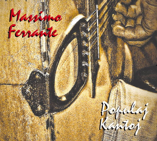 Pochette de : POPULAJ KANTOJ - MASSIMO FERRANTE (CD)