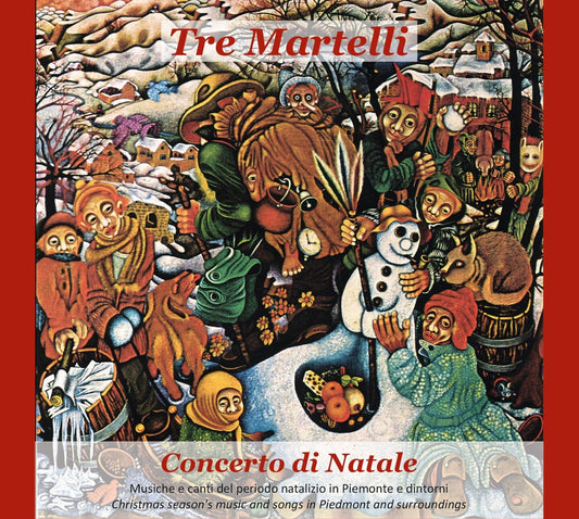Pochette de : CONCERTO DI NATALE - TRE MARTELLI (CD)