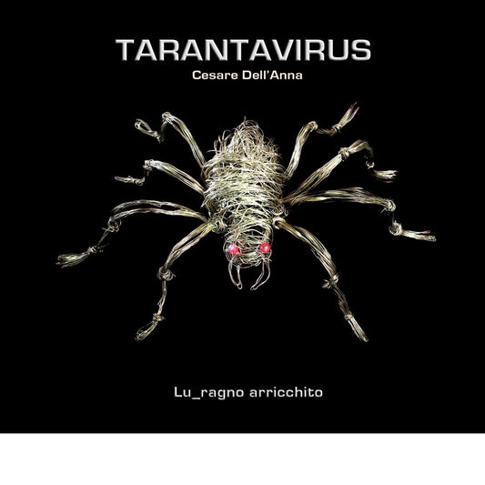 Pochette de : LU_RAGNO ARRICCHITO - TARANTAVIRUS (CD)