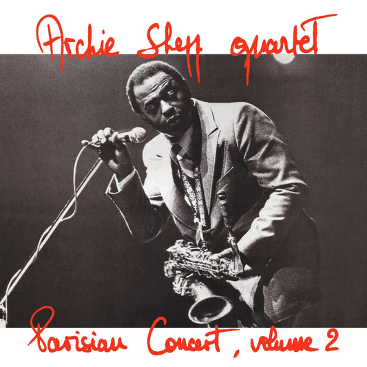 Pochette de : PARISIAN CONCERT, VOLUME 2 - ARCHIE SHEPP QUARTET (CD)