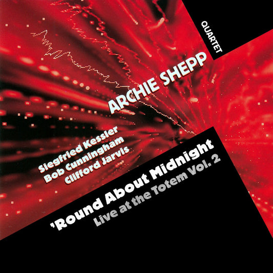 Pochette de : ROUND ABOUT MIDNIGHT - LIVE AT THE TOTEM VOL. 2 - ARCHIE SHEPP QUARTET (CD)