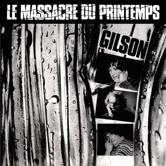 Pochette de : LE MASSACRE DU PRINTEMPS - GILSON (CD)
