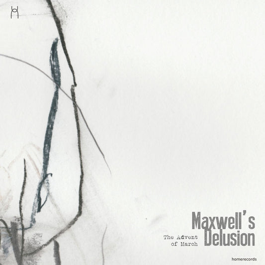 Pochette de : MAXWELL'S DELUSION - THE ADVENT OF MARCH (CD)