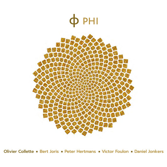 Pochette de : PHI - OLIVIER COLLETTE (FEAT. BERT JORIS & PETER HERTMANS) (CD)