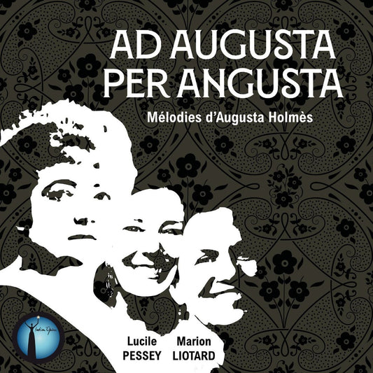 Pochette de : AUGUSTA PER ANGUSTA - LUCILE PESSEY & MARION LIOTARD (CD)