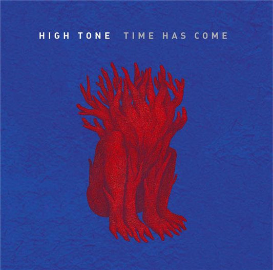 Pochette de : TIME AS COME - HIGH TONE (VINYLE 33T)