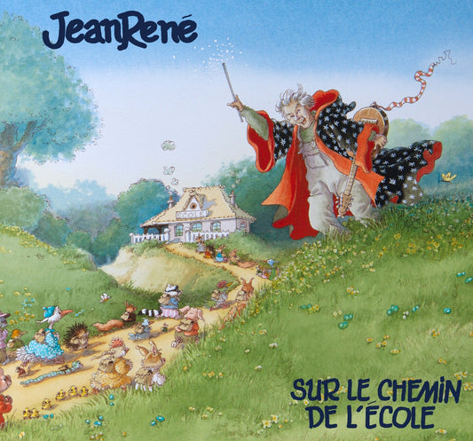 Pochette de : SUR LE CHEMIN DE L'ÉCOLE - JEAN RENÉ (VINYLE 33T)
