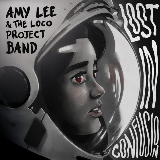 Pochette de : LOST IN CONFUSION - AMY LEE & THE LOCO PROJECT BAND (CD)