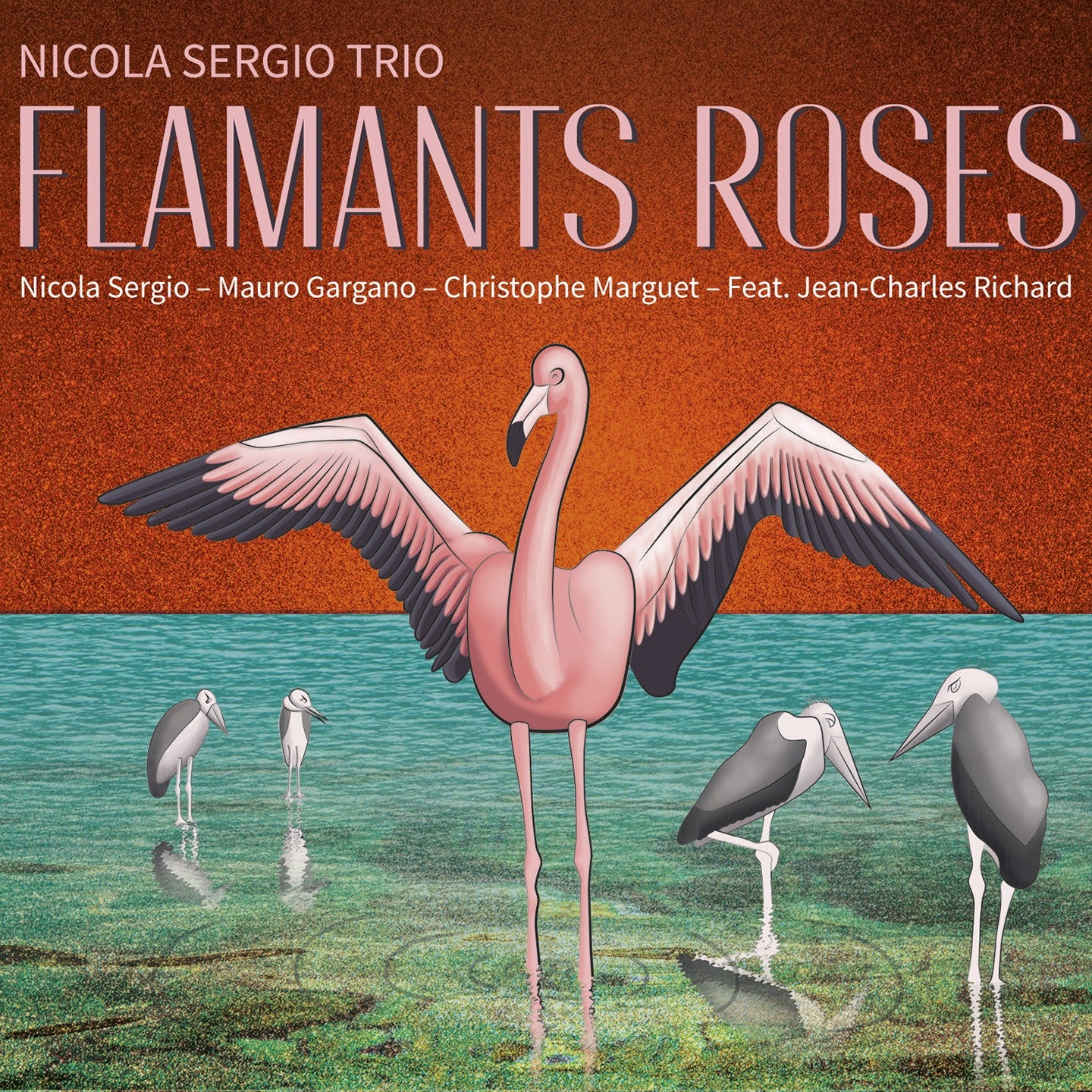 Pochette de : FLAMANTS ROSES - NICOLA SERGIO (CD)