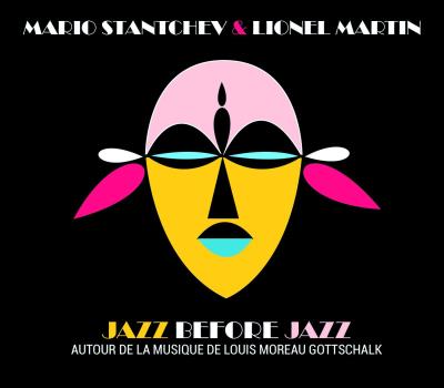 Pochette de : JAZZ BEFORE JAZZ - MARIO STANTCHEV & LIONEL MARTIN (VINYLE 33T)