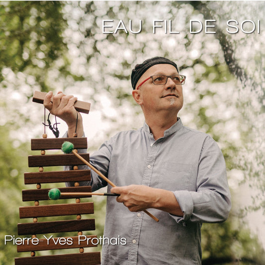 Pochette de : EAU FIL DE SOI - PIERRE-YVES PROTHAIS (CD)