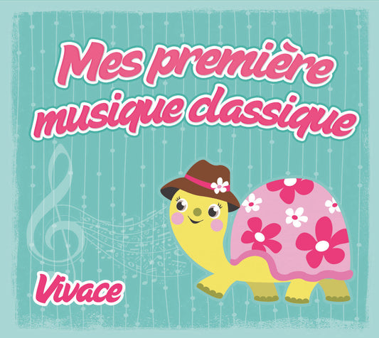 Pochette de : VIVACE - MES PREMIÈRES MUSIQUES CLASSIQUES- (CD)