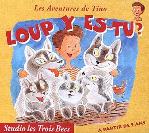 Pochette de : LOUP Y ES-TU ? - SYLVIE GARIN & PIERRE PALENGAT (CD)
