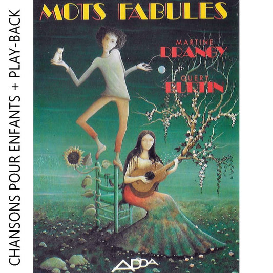 Pochette de : MOTS FABULES - MARTINE DRANGY & GUÉRY BURTIN (CD)