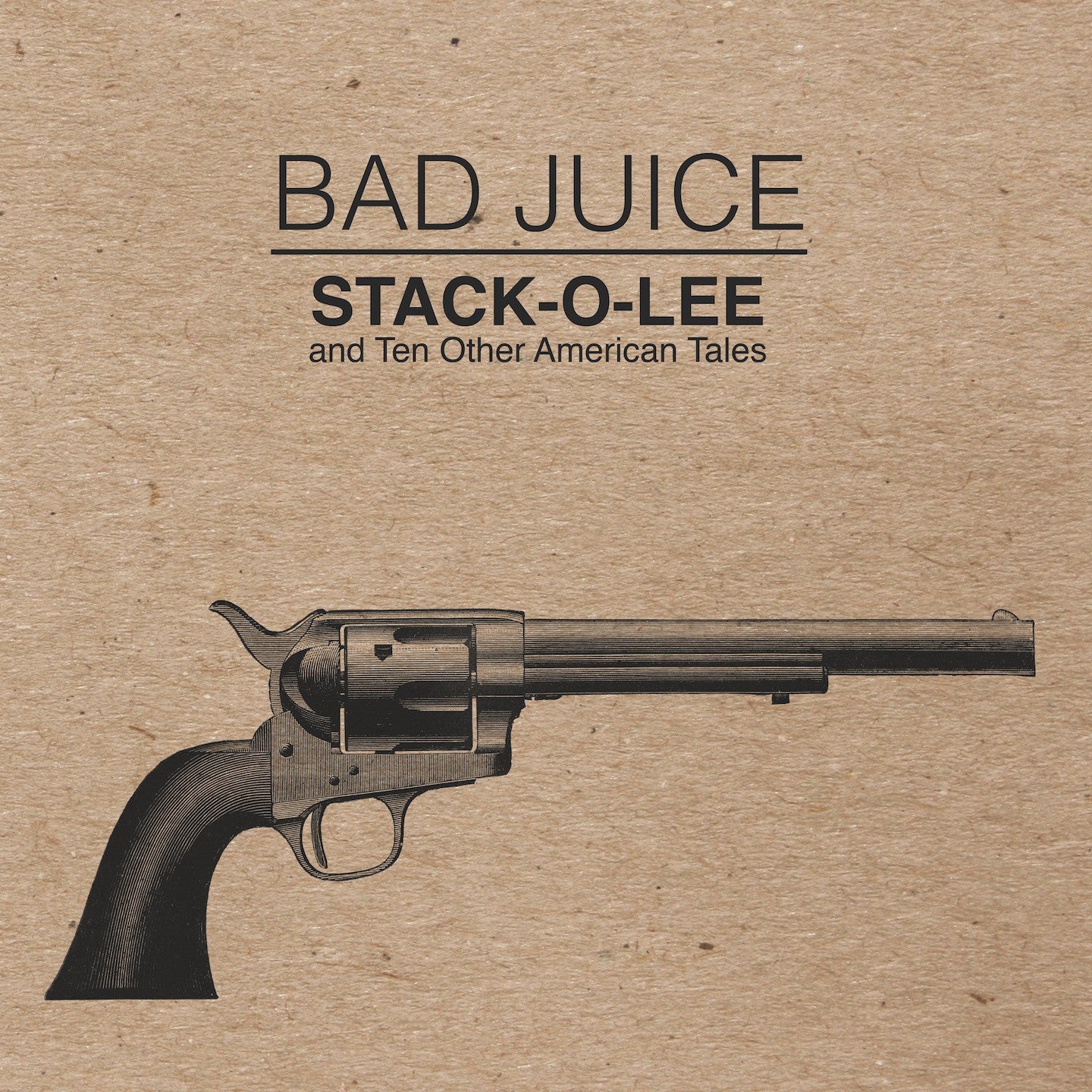Pochette de : STACK-O-LEE - BAD JUICE (VINYLE 33T)