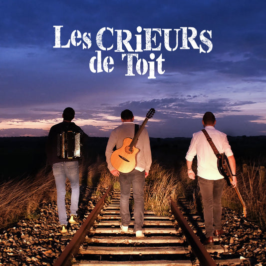 Pochette de : VENEZ ON S'EN VA ! - LES CRIEURS DE TOIT (CD)