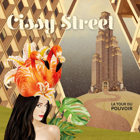 Pochette de : LA TOUR DU POUVOIR - CISSY STREET (CD)
