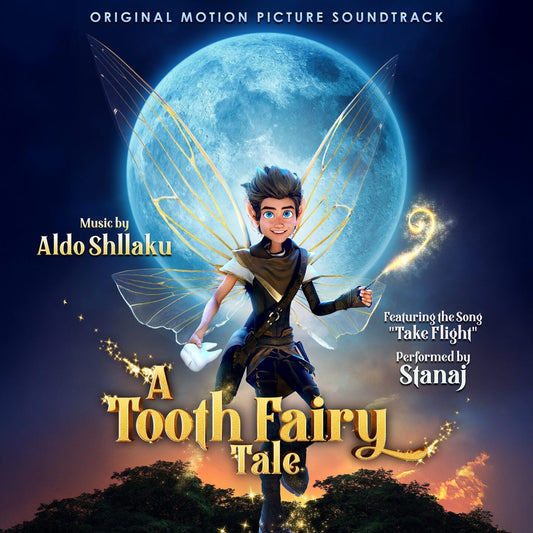 Pochette de : A TOOTH FAIRY TALE (ORIGINAL MOTION PICTURE SOUNDTRACK) - ALDO SHLLAKU (CD)