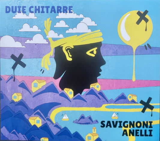 Pochette de : DUIE CHITARRE - SAVIGNONI SYMON ET ANELLI ARTHUR DUIE CHITARRE (CD)