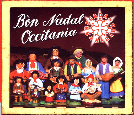 Pochette de :  BÒN NADAL OCCITANIA  - BREGADA BERARD (CD)
