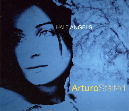 Pochette de : HALF ANGELS - ARTURO STALTERI (CD)