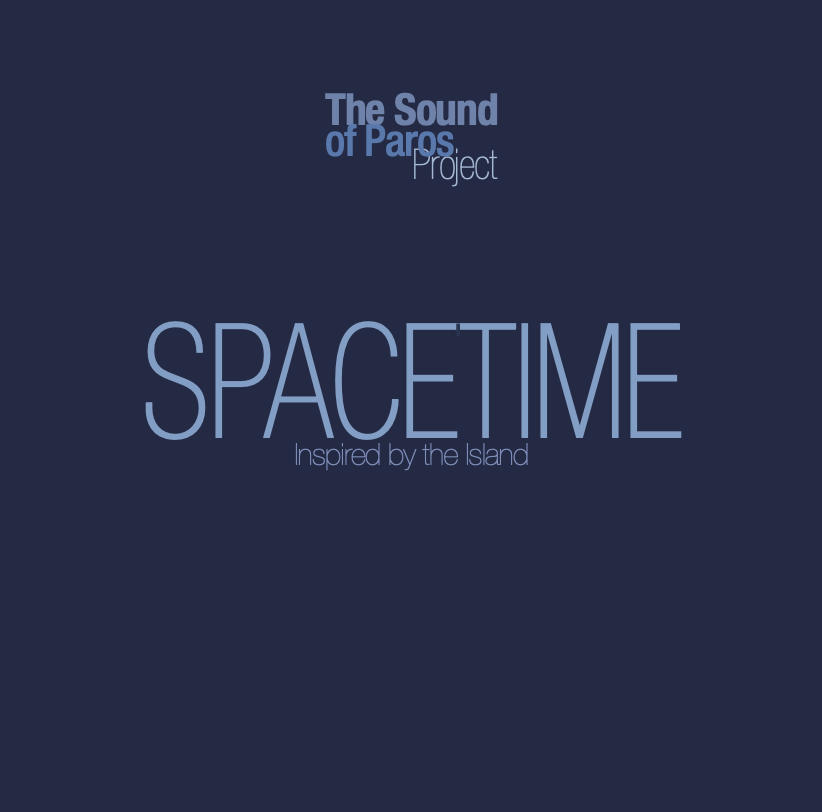 Pochette de : SPACETIME - THE SOUND OF PAROS (VINYLE 33T)