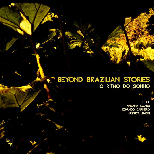 Pochette de : O RITMO DO SONHO - BEYOND BRAZILIAN STORIES (CD)
